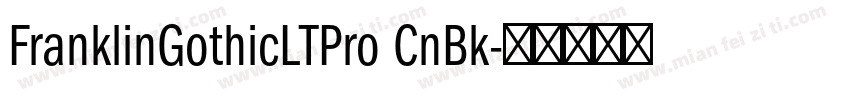 FranklinGothicLTPro CnBk字体转换